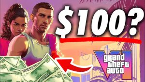 Grand Theft Auto VI May Launch at $100