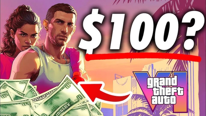 Grand Theft Auto VI May Launch at $100